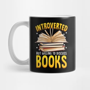 Introverted But Willing To Discuss Books Bookworm Mug